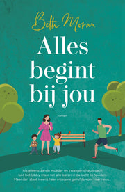 Alles begint bij jou (Paperback)