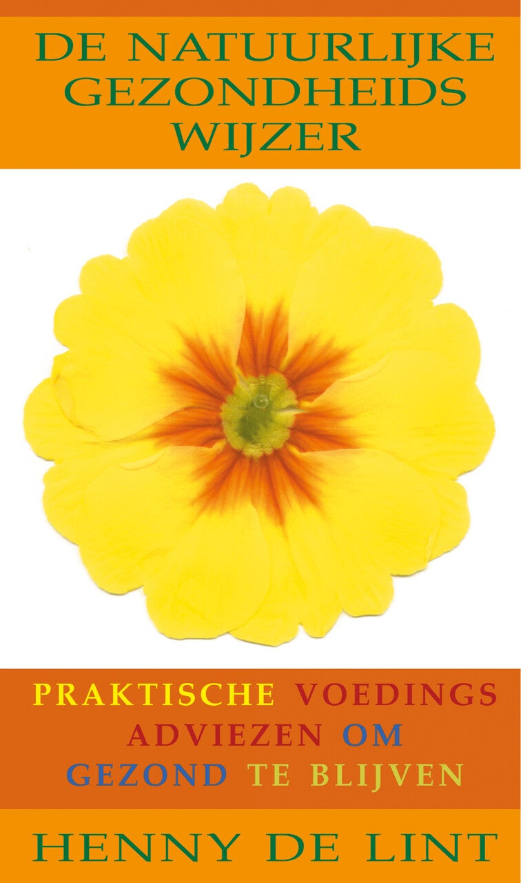 De natuurlijke gezondheidswijzer (Paperback)