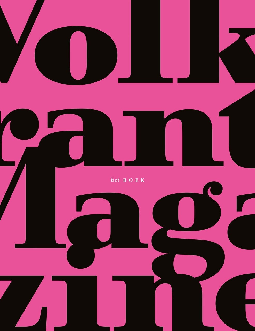 Volkskrant Magazine - het boek (Hardback)
