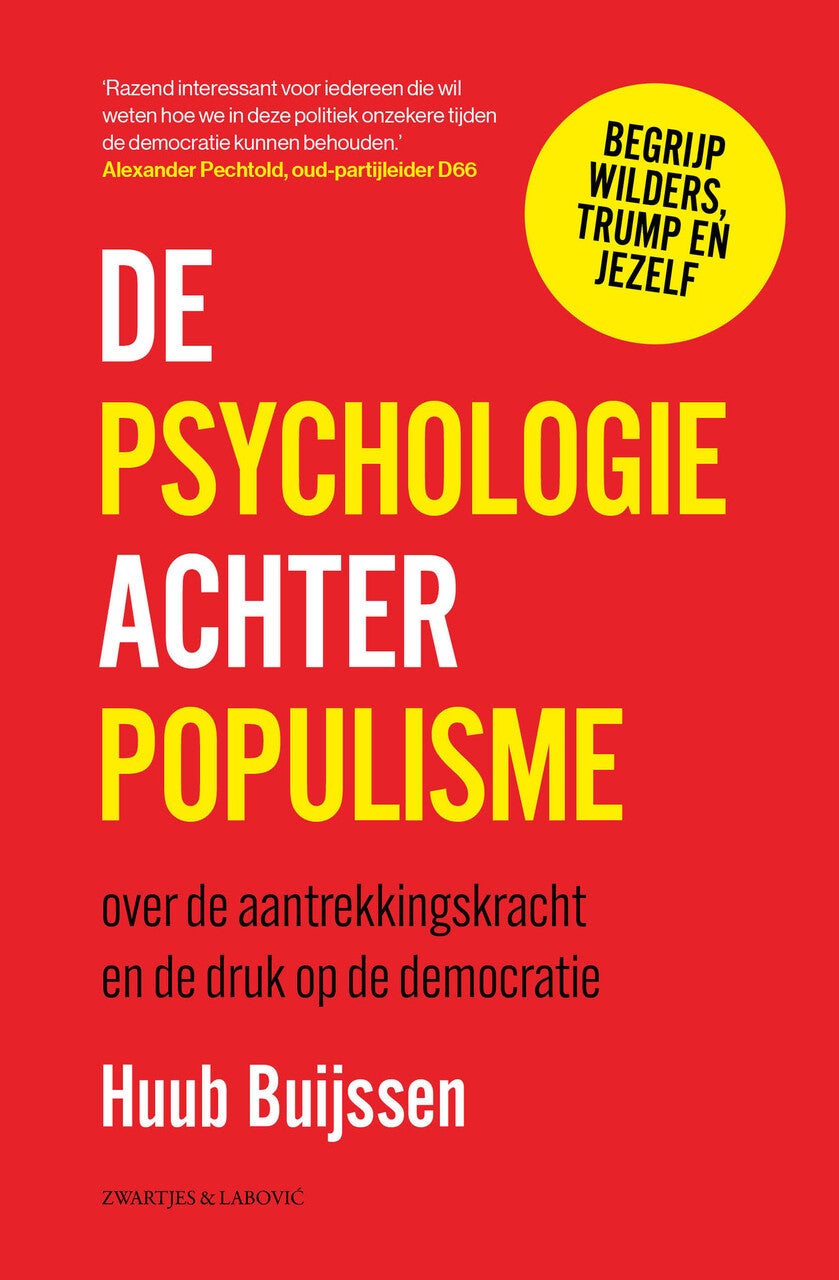 De psychologie achter populisme (Paperback)