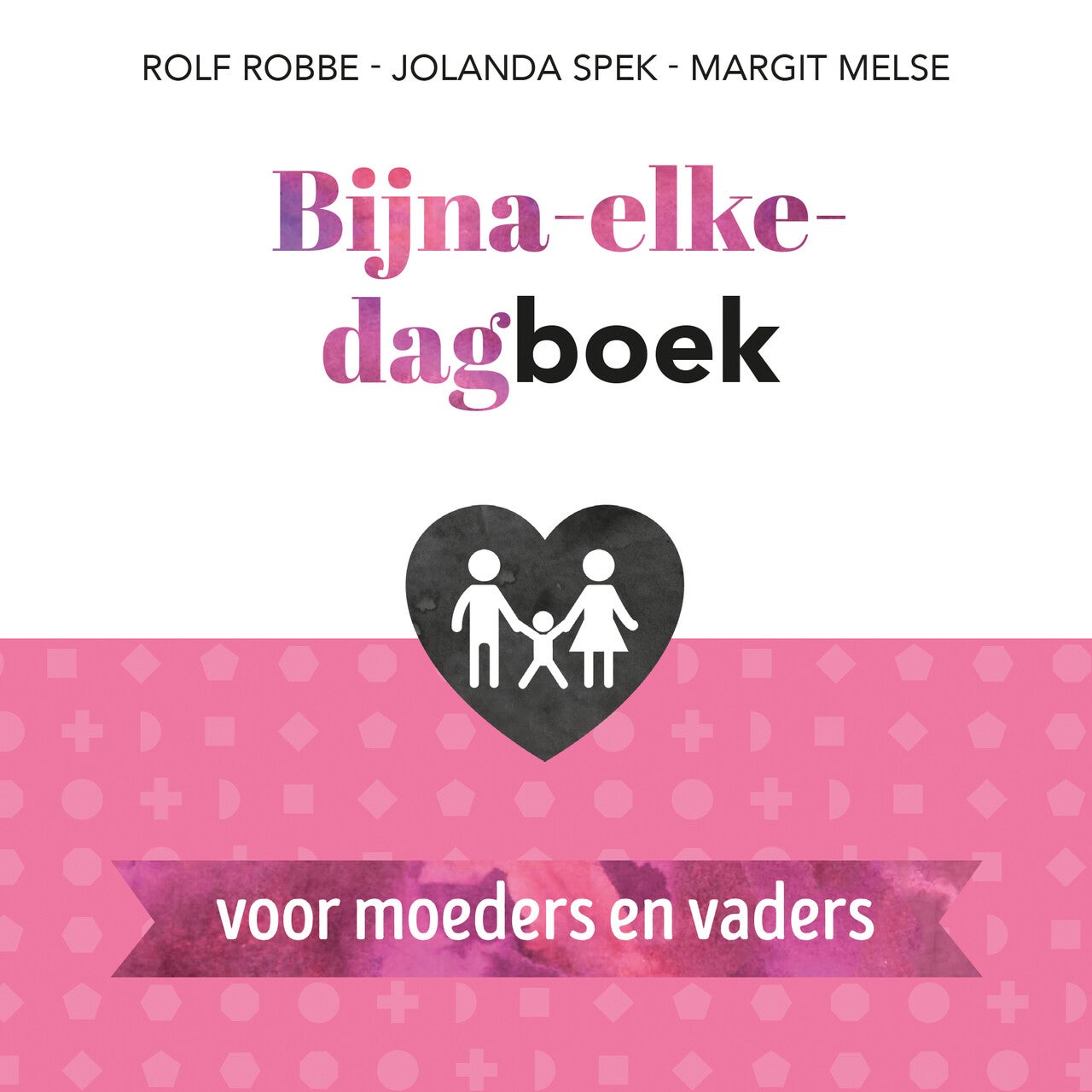 Bijna-elke-dagboek voor moeders en vaders (Paperback)