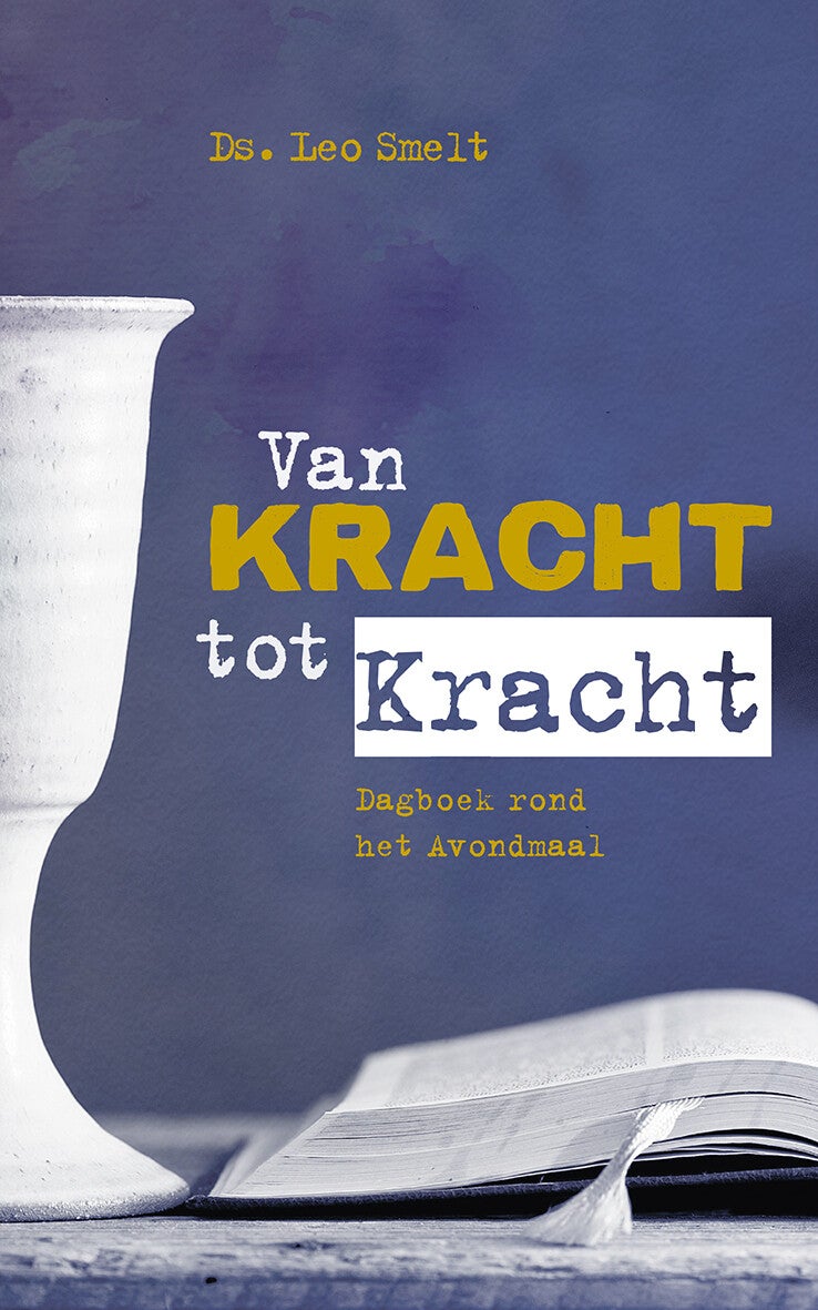 Van kracht tot kracht (Paperback)