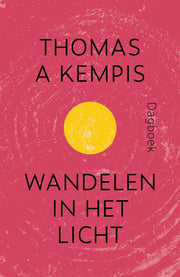 Wandelen in het licht (Paperback)
