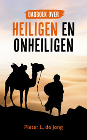 Dagboek over heiligen en onheiligen (Paperback)