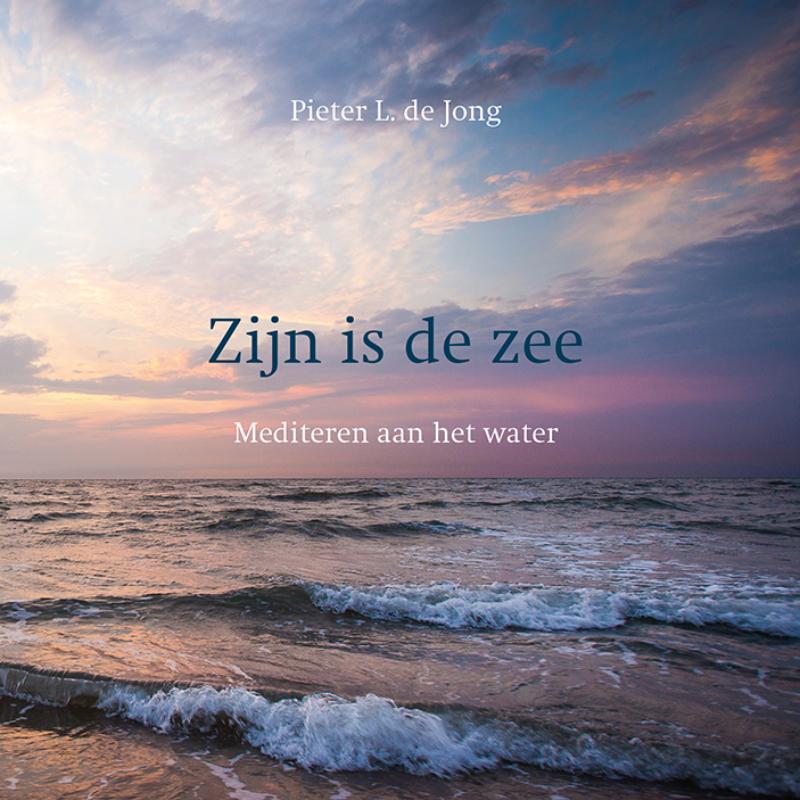Zijn is de zee (Paperback)