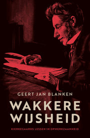 Wakkere wijsheid (Paperback)