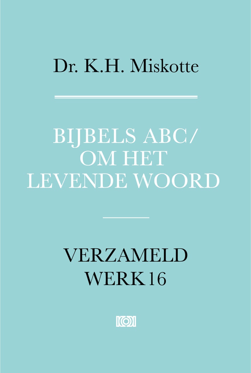 Bijbels ABC en Om het levende woord (Hardback)
