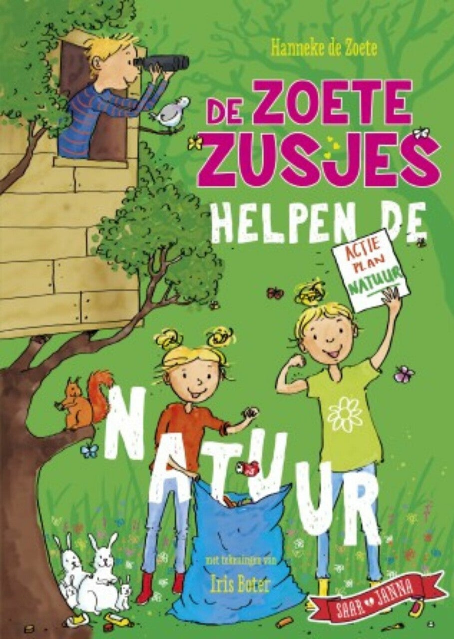 De Zoete Zusjes helpen de natuur (Hardback)