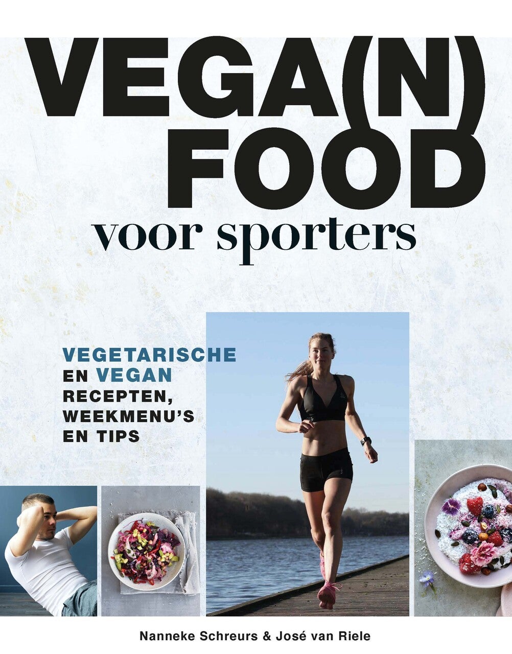 Vega(n) food voor sporters (Paperback)