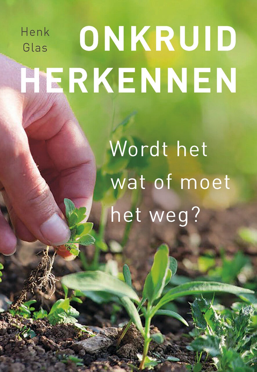 Onkruid herkennen (Paperback)