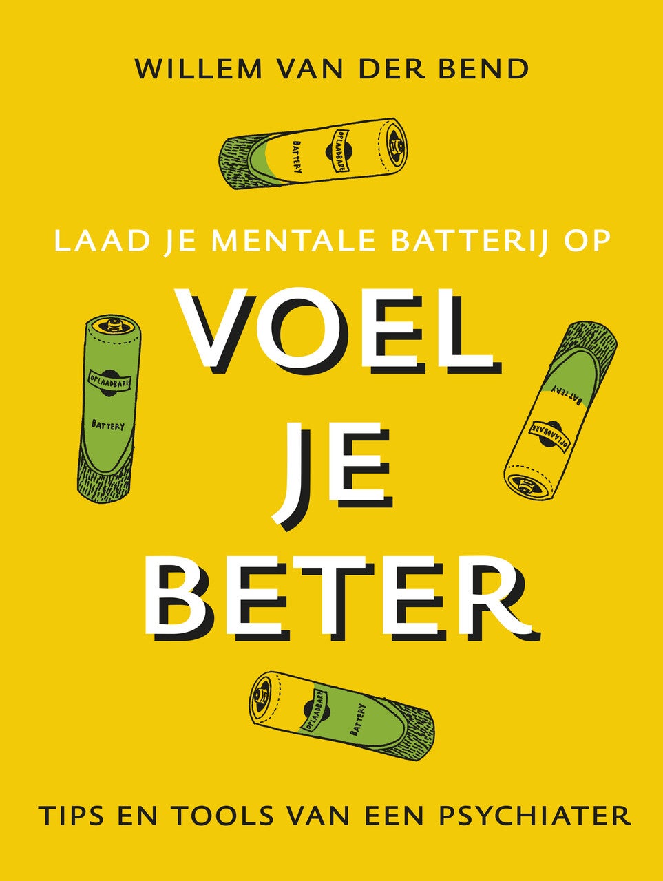 Voel je beter (Paperback)