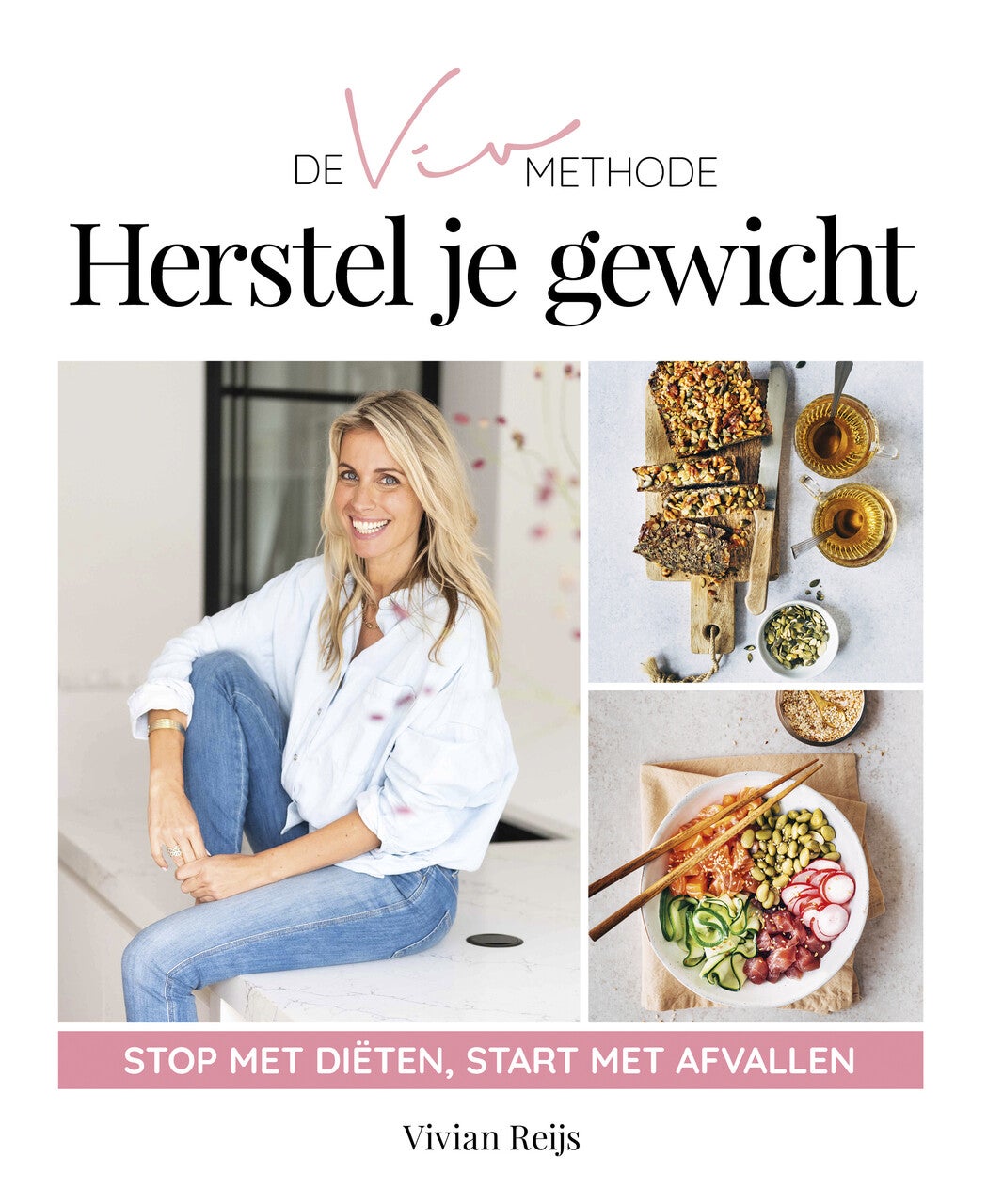 De VIV Methode Herstel je gewicht (Paperback)