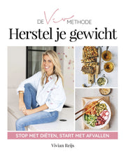 De VIV Methode Herstel je gewicht (Paperback)