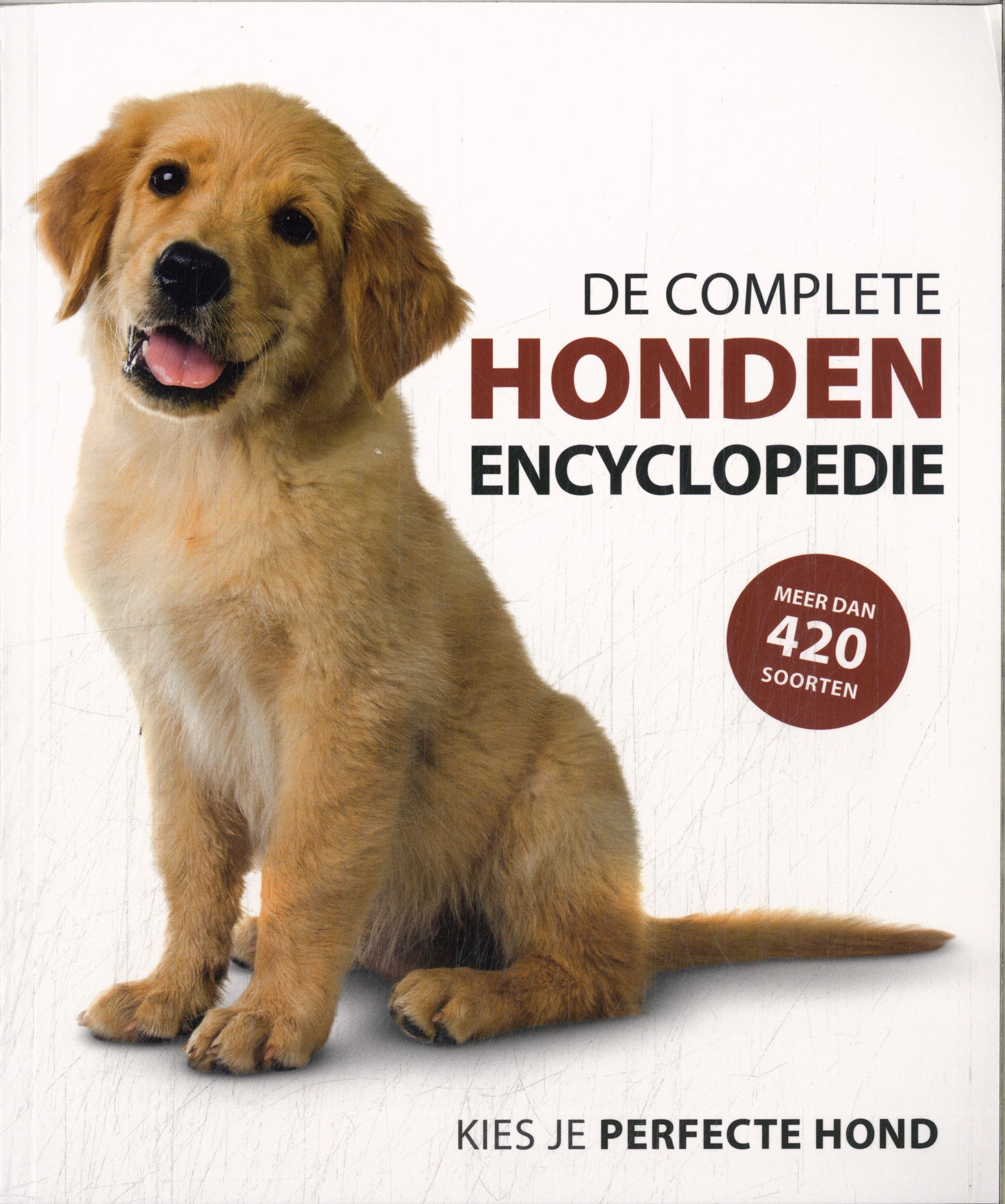 De complete hondenencyclopedie (Paperback)