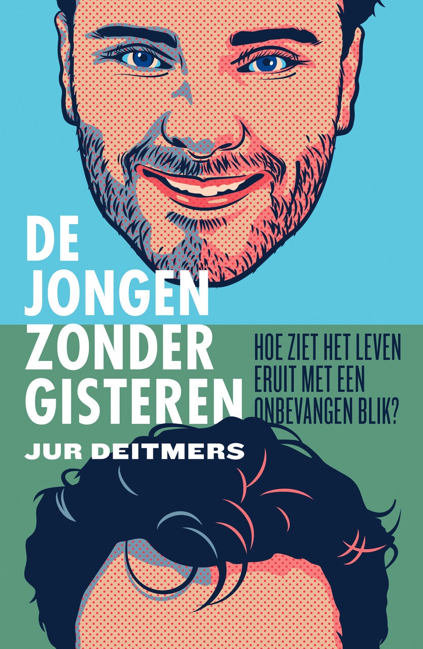 De jongen zonder gisteren (Paperback)