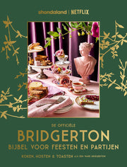 De officiële Bridgerton Bijbel voor feesten en partijen (Hardback)