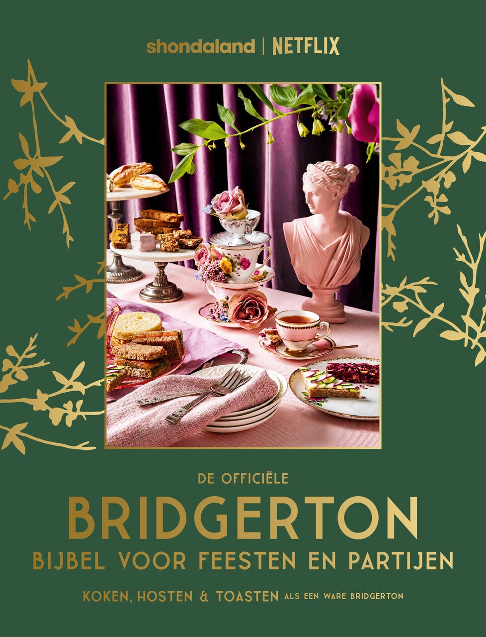 De officiële Bridgerton Bijbel voor feesten en partijen (Hardback)