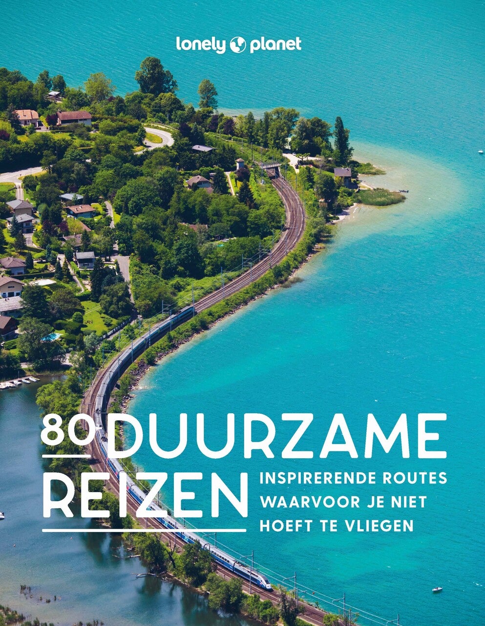 80 Duurzame reizen (Hardback)