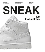 Sneakers: De klassiekers (Hardback)