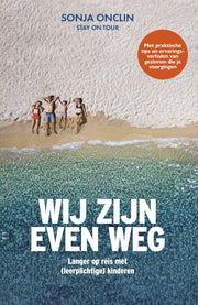 Wij zijn even weg (Paperback)