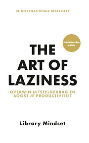 The Art of Laziness (Hardback)