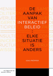 De aanpak van interactief beleid (Paperback)