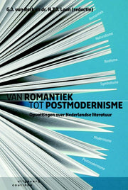 Van romantiek tot postmodernisme (Paperback)