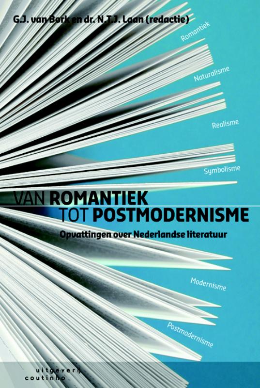 Van romantiek tot postmodernisme (Paperback)