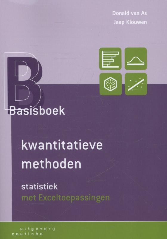 Basisboek kwantitatieve methoden (Paperback)