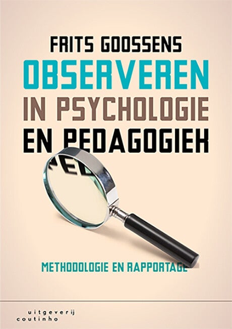 Observeren in psychologie en pedagogiek (Paperback)