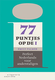 77 puntjes op de i (Paperback)