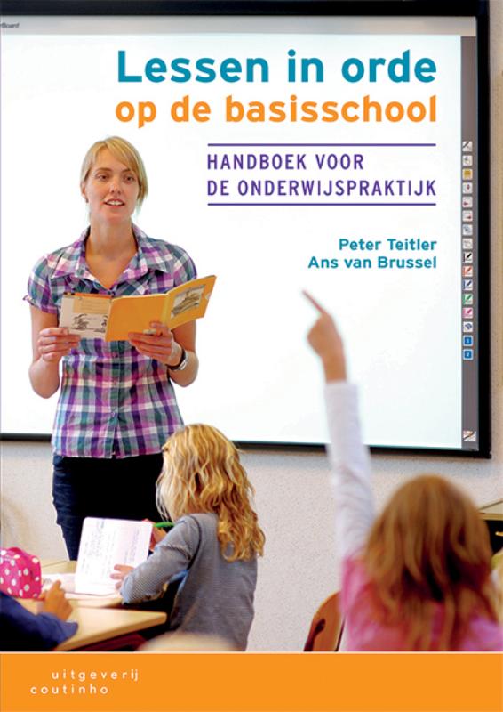 Lessen in orde op de basisschool (Paperback)