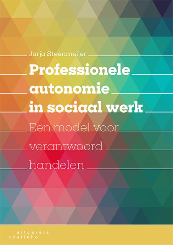Professionele autonomie in sociaal werk (Paperback)