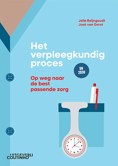 Het verpleegkundig proces (Paperback)