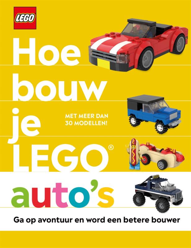Hoe bouw je LEGO auto&apos;s (Hardback)