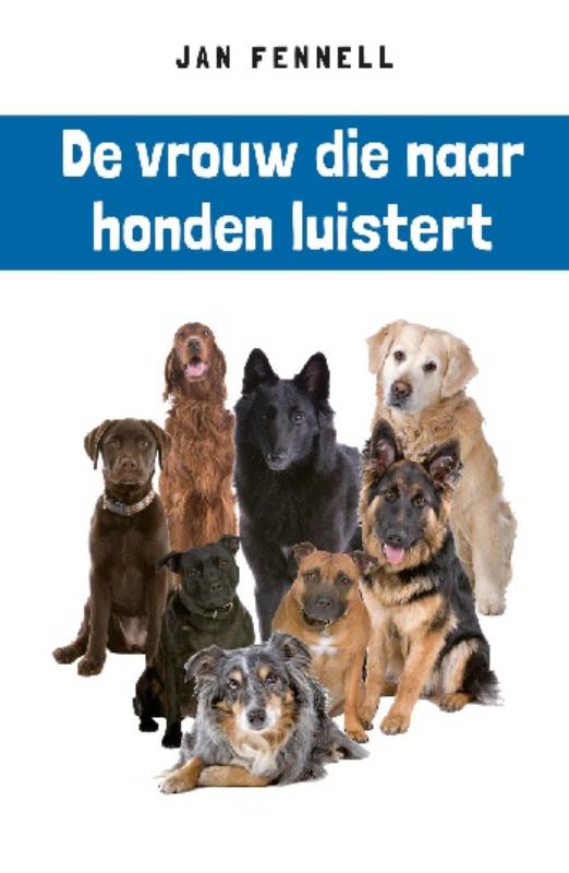 De vrouw die naar honden luistert (Paperback)