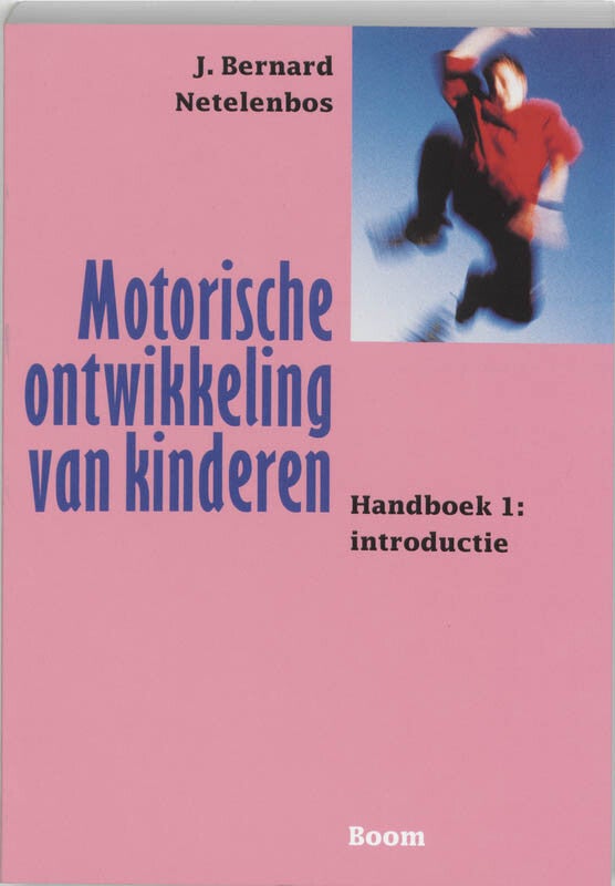 Motorische ontwikkeling van kinderen (Paperback)