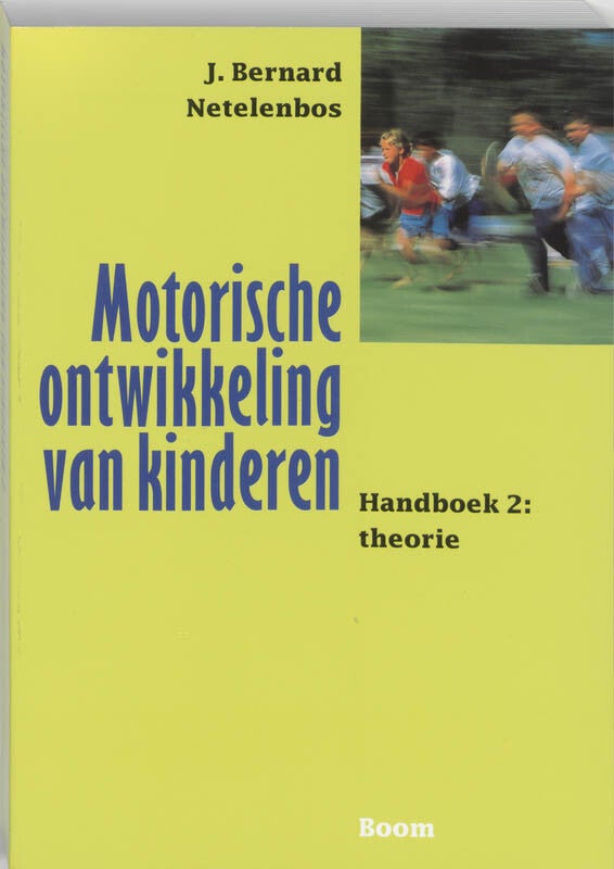 Motorische ontwikkeling van kinderen (Paperback)