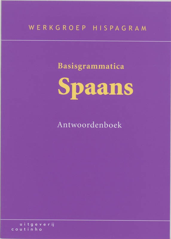 Basisgrammatica Spaans (Paperback)