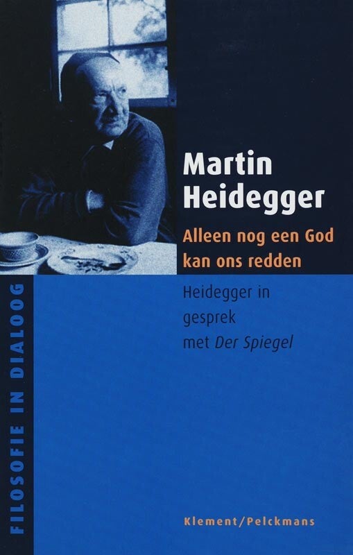 Alleen een god kan ons nog redden (Paperback)