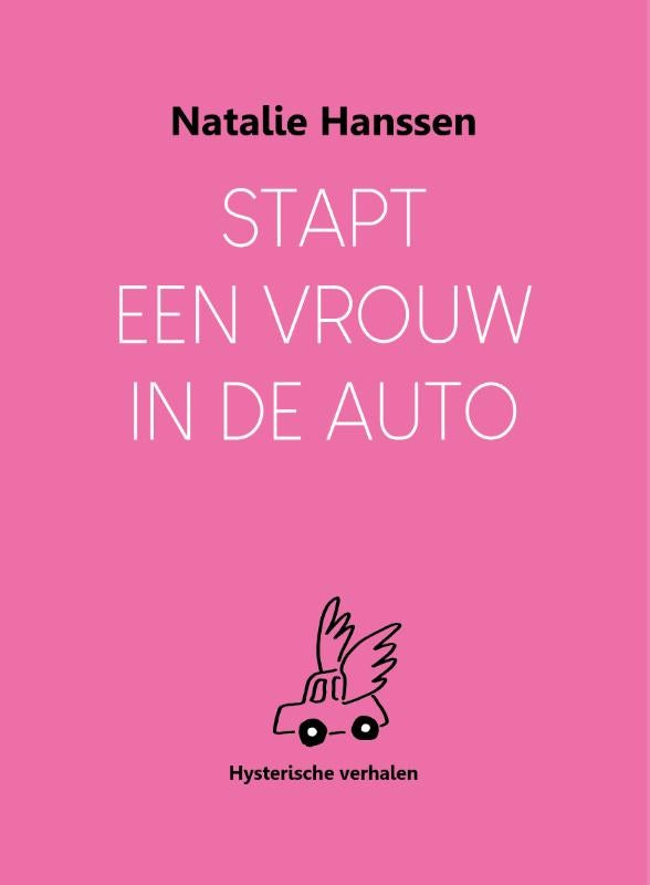 Stapt een vrouw in de auto (Paperback)