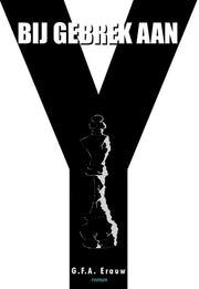 Bij gebrek aan Y (Paperback)