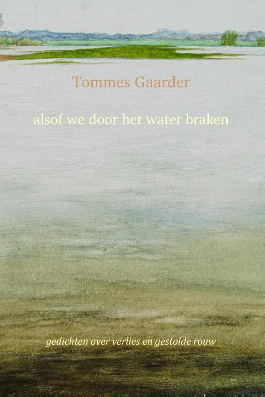 alsof we door het water braken (Paperback)