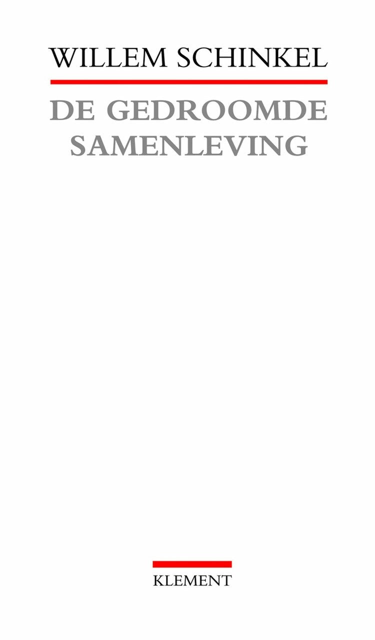 De gedroomde samenleving (Paperback)