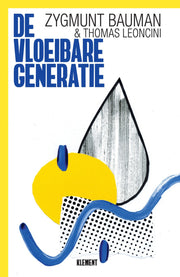 De vloeibare generatie (Paperback)
