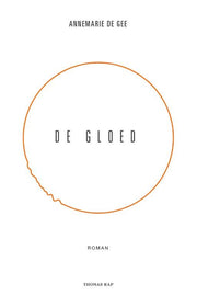 De gloed (Paperback)