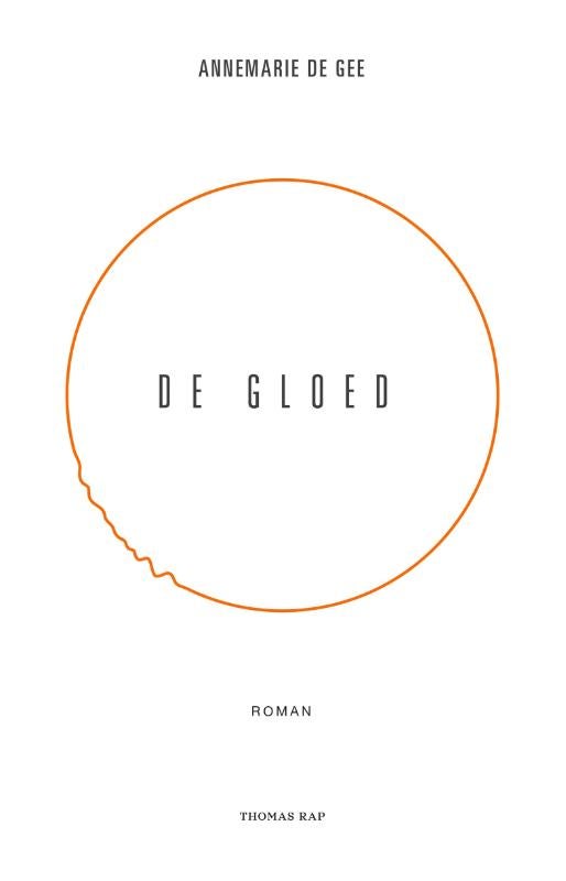 De gloed (Paperback)