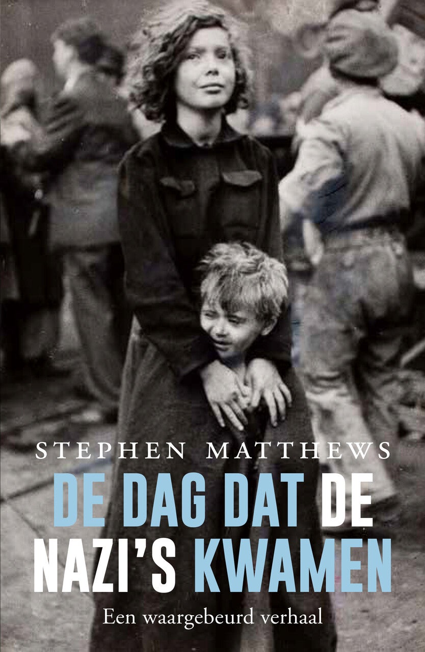De dag dat de nazi&apos;s kwamen (Paperback)