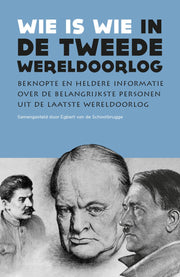 Wie is wie in de Tweede Wereldoorlog (Paperback)