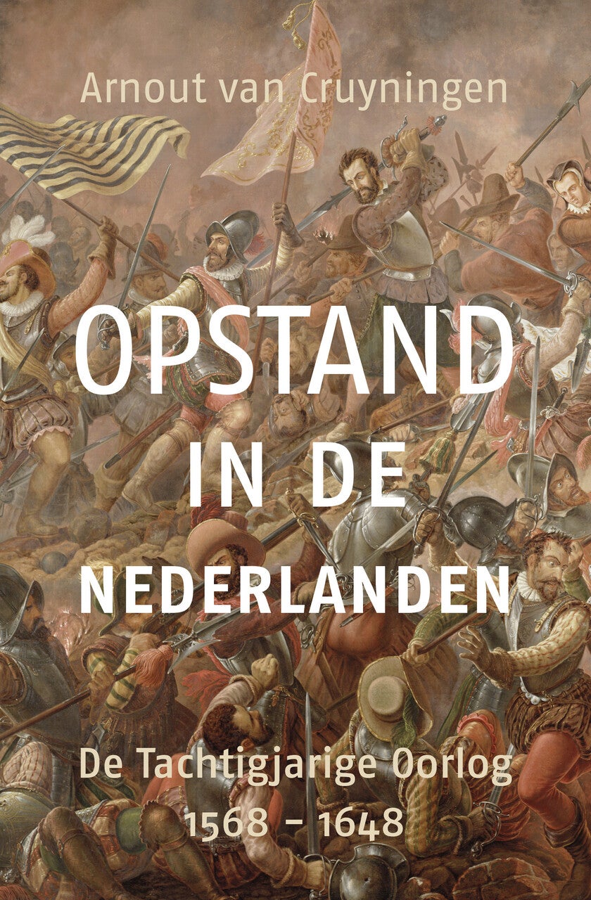 Opstand in de Nederlanden (Paperback)